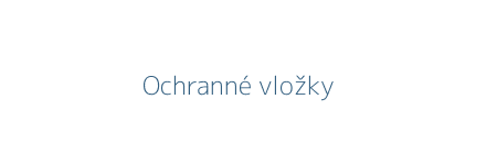 Ochranné vložky